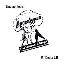 Singing Fools - The Apocalypso (Single)