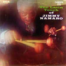 Jimmy Namaro - The Latin Touch of Jimmy Namaro