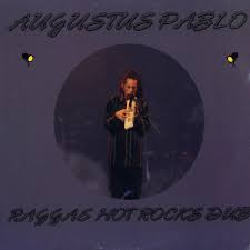 Augustus Pablo - Reggae Hot Rocks Dub