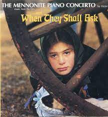 Victor Davies - The Mennonite Piano Concerto Music From The Film: ...and When They Shall Ask