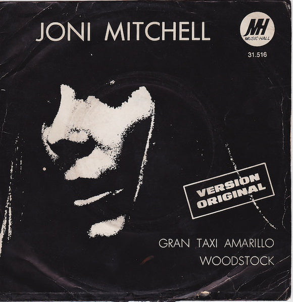 Joni Mitchell - Gran Taxi Amarillo / Woodstock
