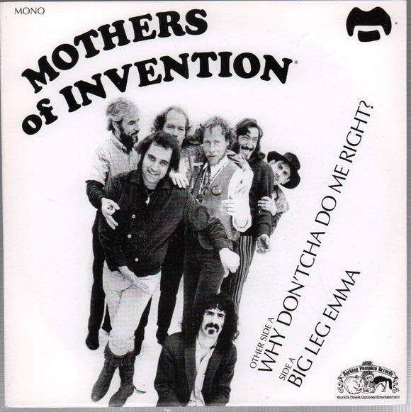 Mothers of Invention - Why Don'tcha Do Me Right?