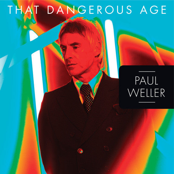 Paul Weller - That Dangerous Age 1