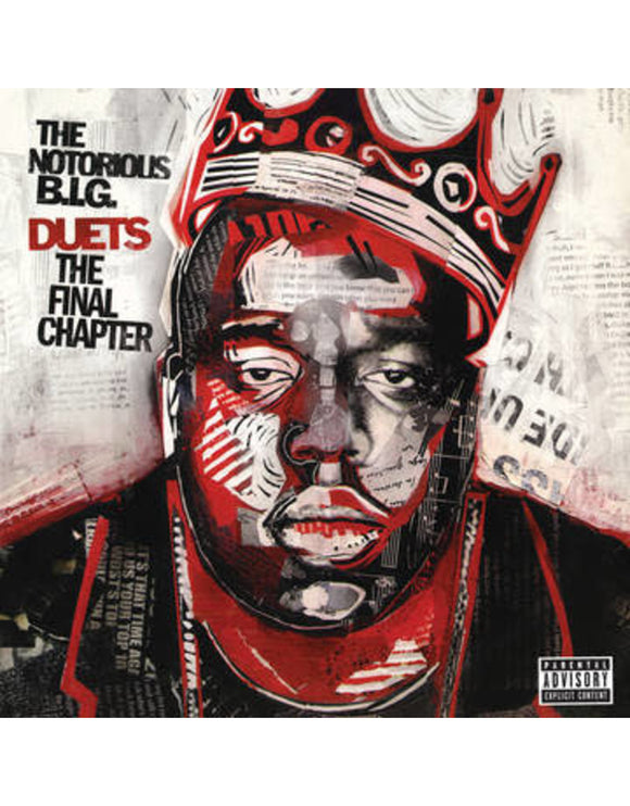 The Notorious B.I.G. - Biggie Duets: The Final Chapter
