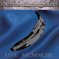 Velvet Underground - Live MCMXCII