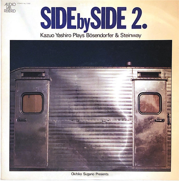 Kazuo Yashiro ‎– Side By Side 2. Kazuo Yashiro Plays Bösendorfer & Steinway
