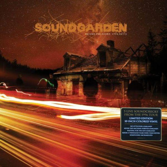 Soundgarden - Before the Doors: Live on 1-5