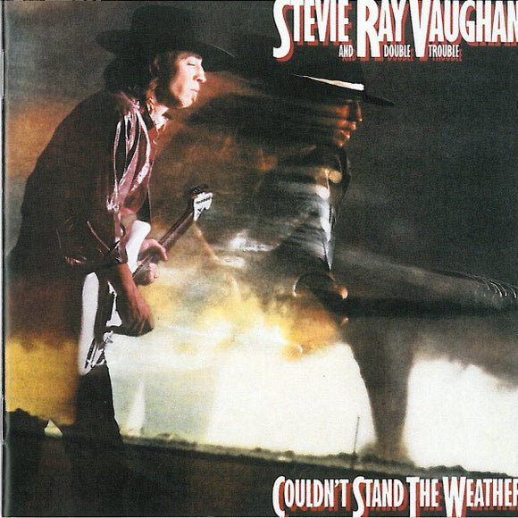 Stevie Ray Vaughn & Double Trouble - Couldn't Stand The Weather