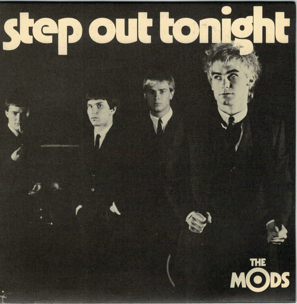 The Mods - Step Out Tonight