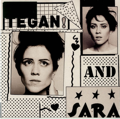 Tegan and Sara - Guilty As Charged