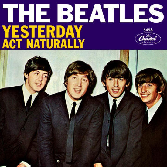 The Beatles - Yesterday / Act Naturally