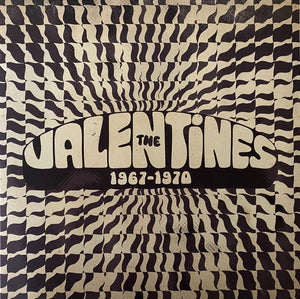 The Valentines - 1967 - 1970