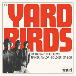 Yardbirds - Haha Said The Clown